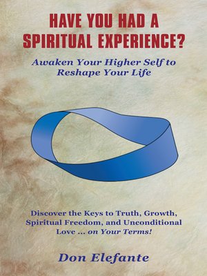 cover image of Have You Had a Spiritual Experience?